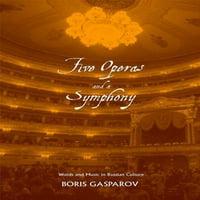 Руска Литература И Мисла: Пет Опери И Симфонија: Збор И Музика во руската Култура