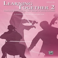 Учење Заедно, Том 2: Секвенцијален Репертоар За Соло Жици Или Стринг Ансамбл, Резултат