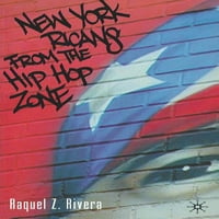 Нови Насоки Во Латино Американските Култури: Њујорк Риканс од Хип Хоп Зоната