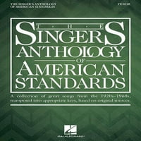 Антологијата На Пејачот На Американските Стандарди: Тенор Издание