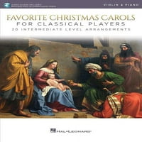 Омилени Божиќни Песни За Класични Играчи-Виолина И Пијано Средно Ниво Аранжмани